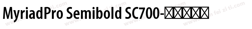 MyriadPro Semibold SC700字体转换
